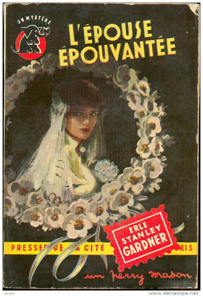 UN MYSTERE N° 263 - 1956 - GARDNER - L´EPOUSE E¨POUVANTEE - Presses De La Cité