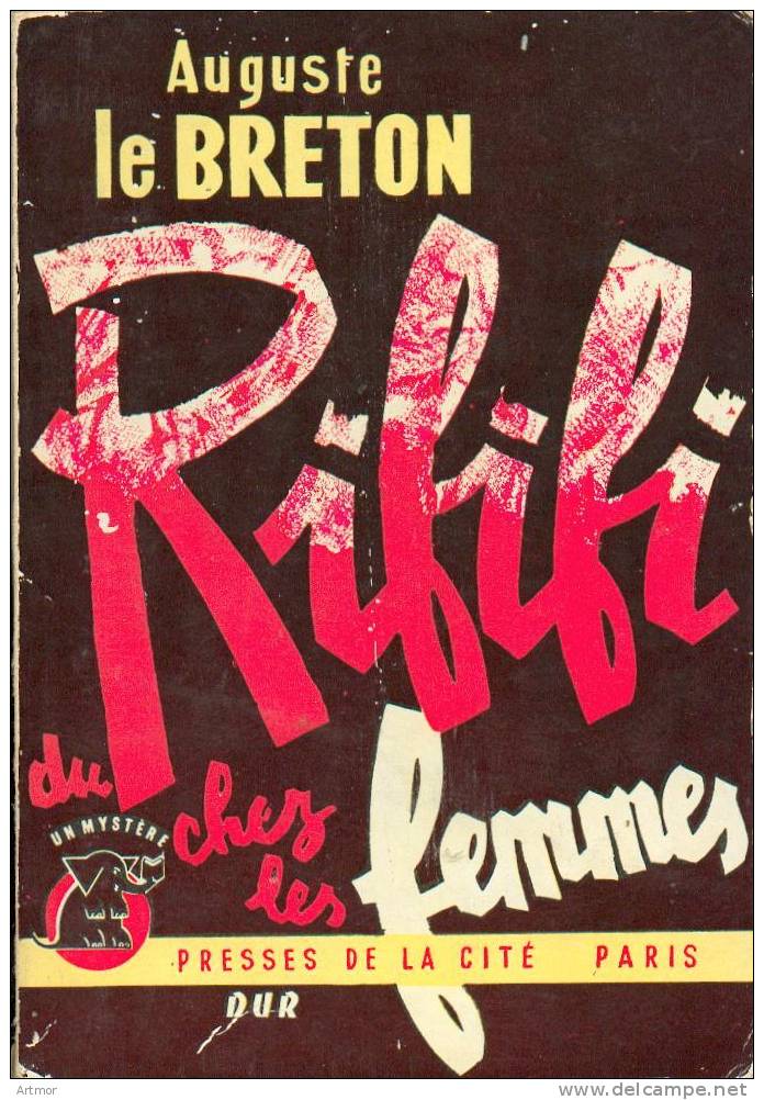 UN MYSTERE N° 345/345BIS - 1957 - LEBRETON - RIFIFI CHEZ LES FEMMES - Presses De La Cité