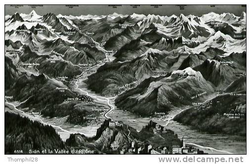 SION - La Vallèe Du Rhône, Carte Avec Vallées Et Montagnes, Noms Des Villes Et Sommets - CARTE NEUVE - Sion