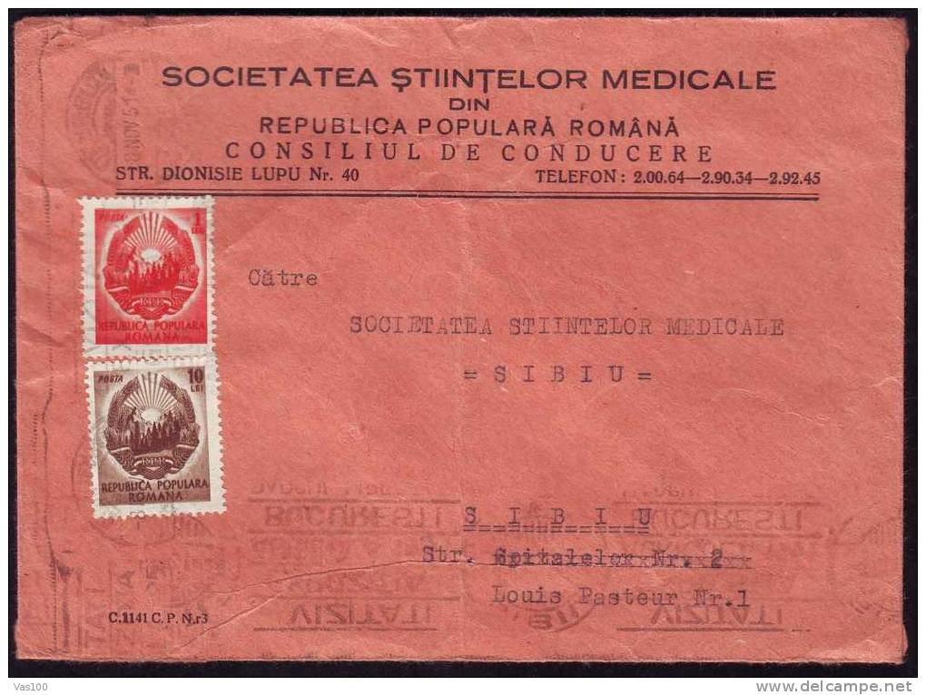 "Societatea Stiintelor Medicale" Commercial Cover From Bucharest To Sibiu 1951 Coat Of Arms,stamp On Cover - Briefe U. Dokumente