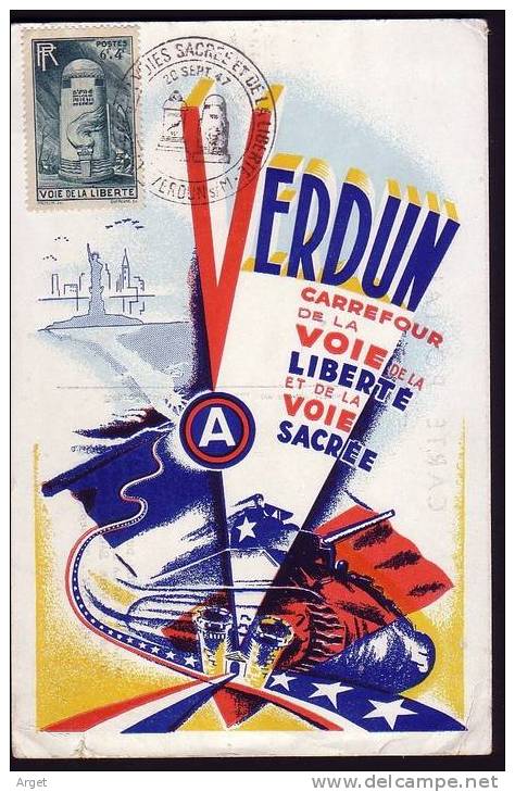 CARTE-MAXIMUM France N° Yvert 788 (Voie De La Liberté)  Obl Sp Ill Verdun20.9.47 - 1940-1949