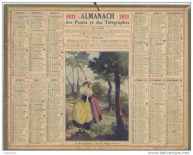 1931 - ALMANACH DES POSTES ET DES TELEGRAPHES- LE BOIS D´ AMOUR  ILE AUX MOINES - Grand Format : 1921-40