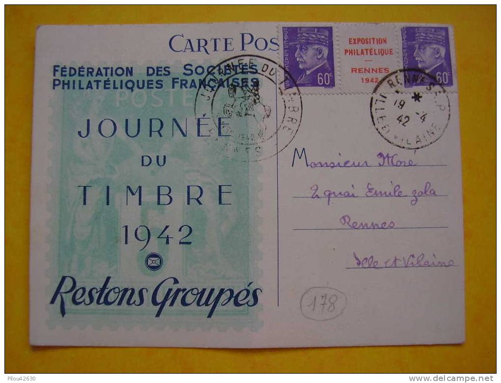 Journée Du Timbre Rennes 1942 Sur Paire Pétain 60c. Exposition Philatélique Rennes 1942 - Carte De La Fédération - Bolli Provvisori