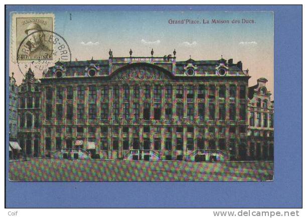 166 Op Kaart  "Grand'Place La Maison Des Ducs" Met Stempel BRUSSEL - 1919-1920 Trench Helmet