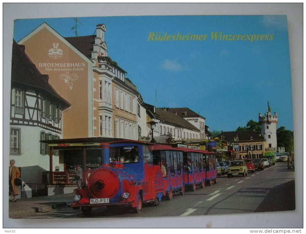 L EXPRESS DES VIGNERONS RUE DU RHIN PETIT TRAION - Ruedesheim A. Rh.