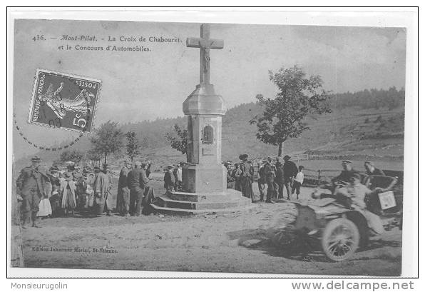 42 )) MONT PILAT, La Croix De Chabouret Et Councours D'automobile, ANIMEE, N° 436 Johannes Merlat édit - Mont Pilat