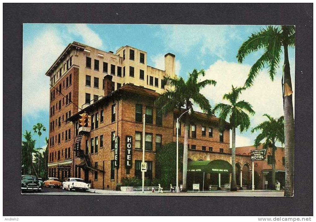 FORT MYERS FLORIDA - THE FRANKLIN ARMS HOTEL -  - OLD CARS - Fort Myers