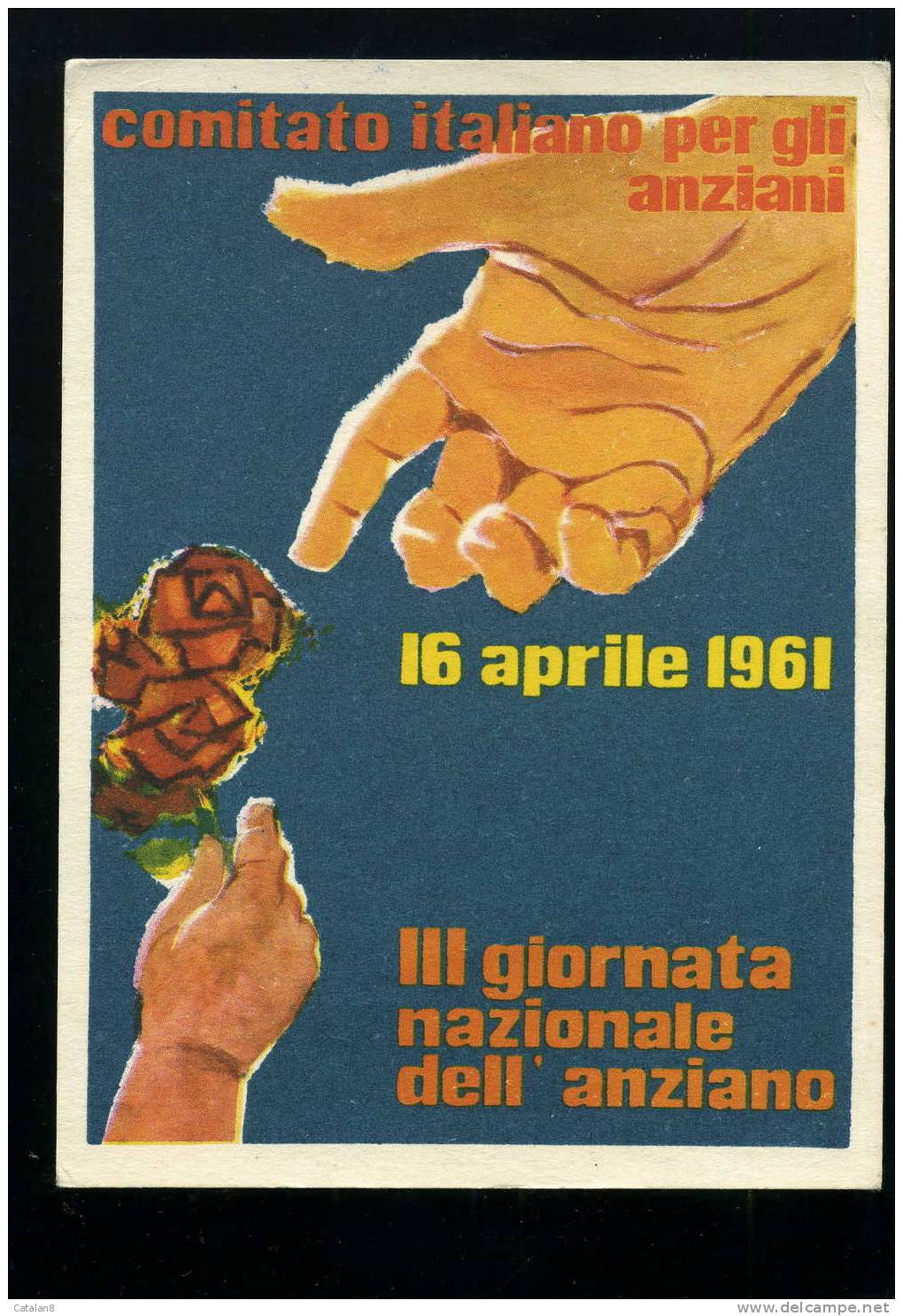 V0018 CARTOLINA ILLUSTRATA COMITATO ITALIANO PER GLI ANZIANI GIORNATA NAZIONALE 1961 FG. NV. - Gewerkschaften