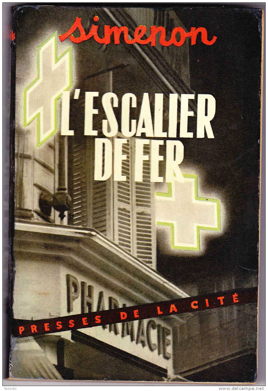 Georges Simenon - L'escalier De Fer - Presses De La Cité - ( 1953 ) . - Simenon