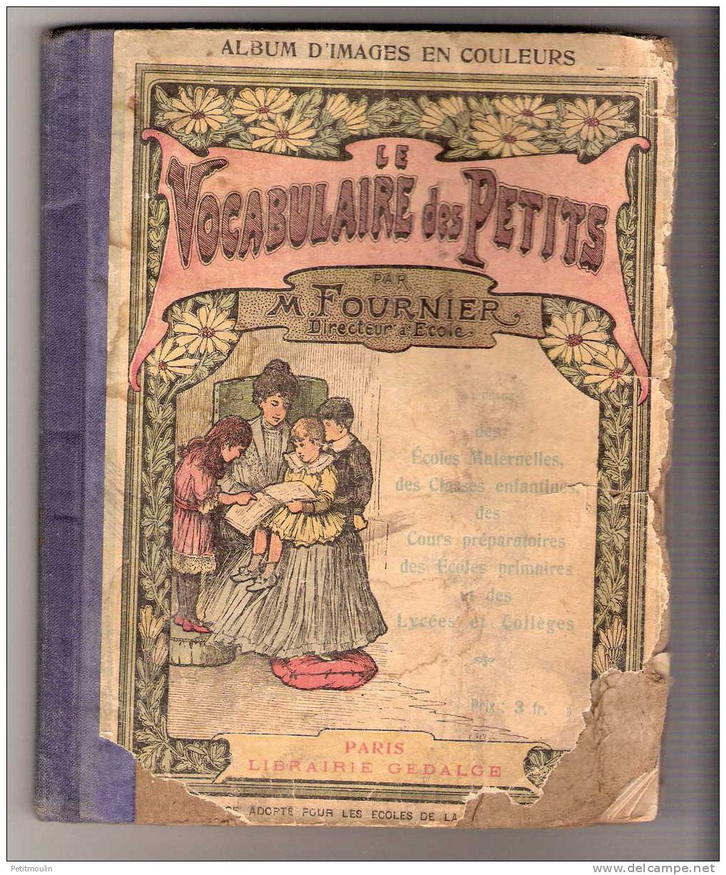 "le Vocabulaire Des Petits" Par M.FOURNIER, Album D'images En Couleurs - 0-6 Años
