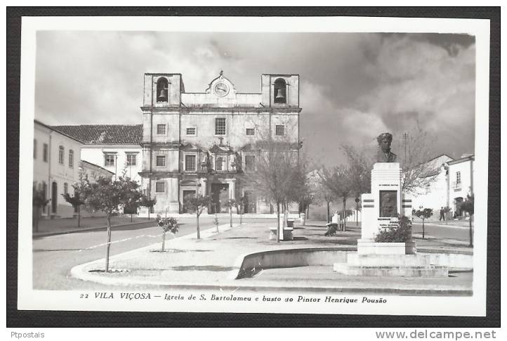 VILA VIÇOSA (Portugal) - Igreja De S. Bartolomeu E Busto Do Pintor Henrique Pousao - Evora