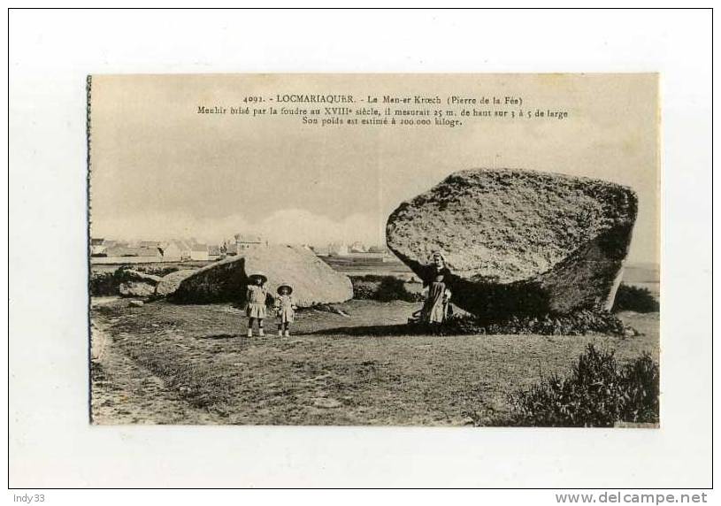 - FRANCE 56 .  LOCMARIAQUER . LE MEN-ER-KROECH - Dolmen & Menhirs