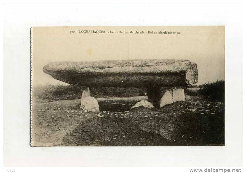 -  FRANCE 56 . LOCMARIAQUER .  LA TABLE DES MARCHANDS . DOL AR MARCH´ADOURIEN - Dolmen & Menhirs