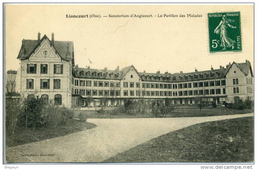 60 - CPA Liancourt - Sanatorium D'Angicourt - Le Pavillon Des Malades - Liancourt