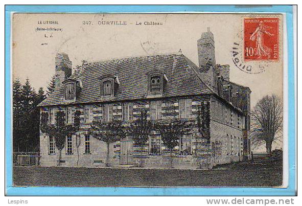 76 - OURVILLE -- Le Chateau - Ourville En Caux