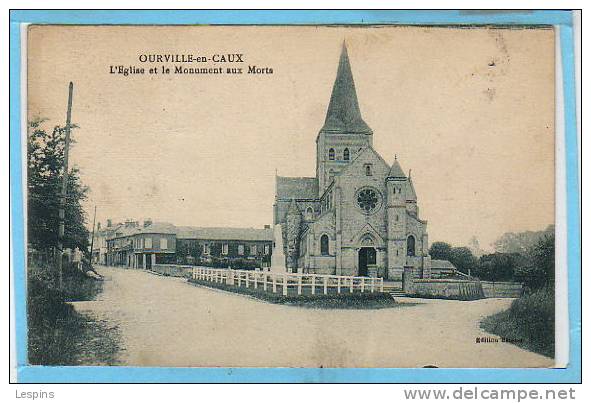 76 - OURVILLE -- L'Eglise Et Le Monument... - Ourville En Caux