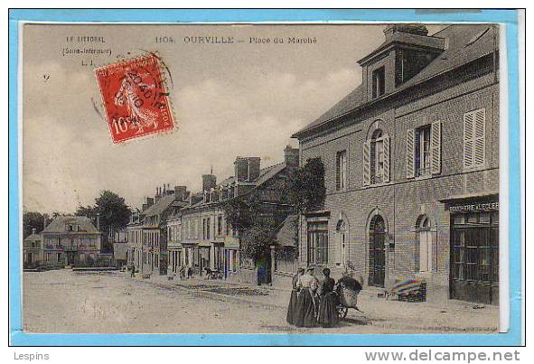 76 - OURVILLE --  Place Du Marché - Ourville En Caux