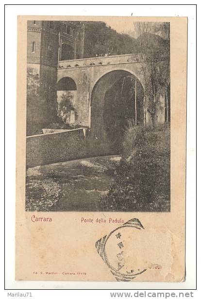 Toscana CARRARA Ponte Padula 1903 Viaggiata  - Formato Piccolo - Manca Francobollo - Carrara