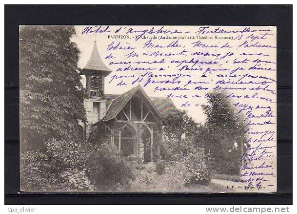 77 BARBIZON Chapelle, Ancienne Propriété Théodore Rousseau, Pub Hotel De France Fontainebleau, Ed CFP, 1902 - Barbizon