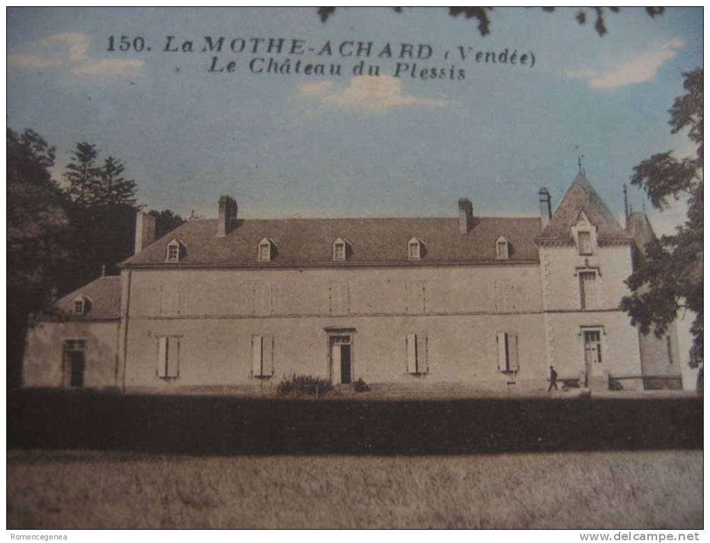 La MOTHE-ACHARD - Le Château Du Plessis - Non Voyagée - La Mothe Achard