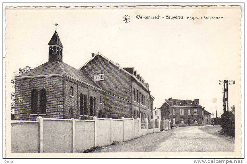 WELKENRAEDT - Bruyères: Hospice St-Léonard. - Welkenraedt