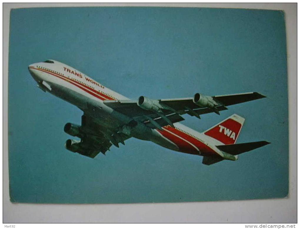 BOEING 747 TWA - 1946-....: Ere Moderne