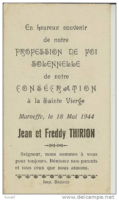 Faire-parts De Profession De Foi De MARNEFFE " De Jean Et Freddy Thirion 1944 " Imprimé à Braives . - Other & Unclassified