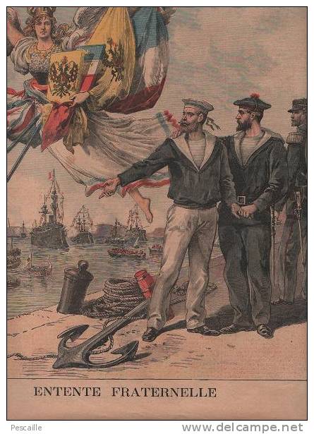 LE PETIT JOURNAL 30 SEPTEMBRE 1893 - GRAND DUC ALEXIS - MARINS RUSSES ET FRANCAIS ENTENTE FRATERNELLE - LIVRY 1871 - Le Petit Journal