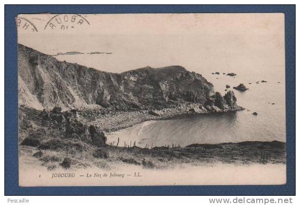 50 MANCHE - CP JOBOURG - LE NEZ DE JOBOURG - LL - CIRCULEE EN 1906 - Beaumont