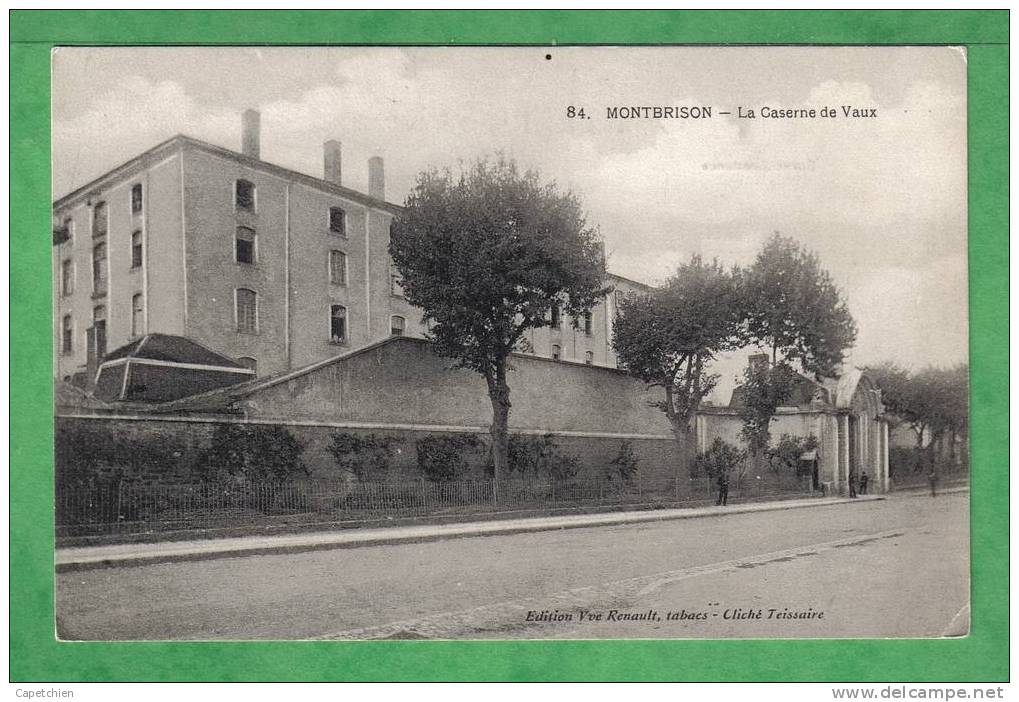 MONTBRISON - LA CASERNE DE VAUX - Carte écrite En 1914 - Montbrison