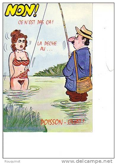 CPSM - NON ! CE N'EST PAS CA ! LA PECHE ALU... POISSON CHAT ! - Contemporain (à Partir De 1950)