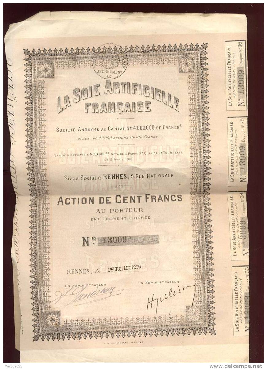 La Soie Artificielle Française 5 Rue Nationale à Rennes Action De 100francs , 40000 Actions émises Au 1er Juillet 1919 - Industrie