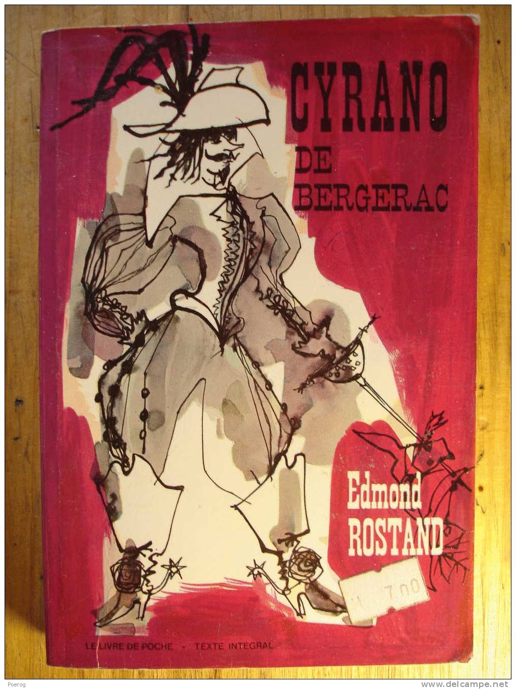 CYRANO DE BERGERAC - EDMOND ROSTAND - LE LIVRE DE POCHE - 1977 - Autores Franceses