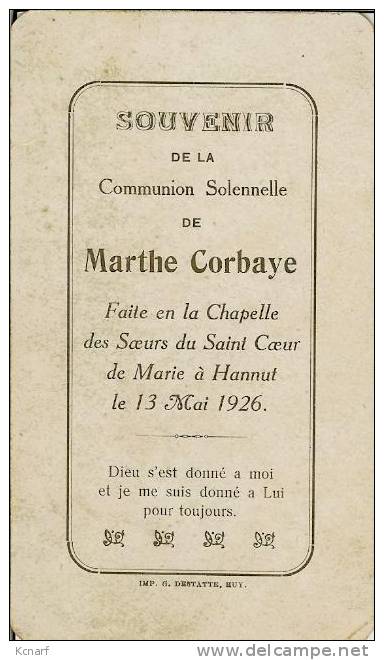 Faire-parts De Comunion De HANNUT " Marthe Corbaye " De 1926 Imprimé à Huy . - Other & Unclassified