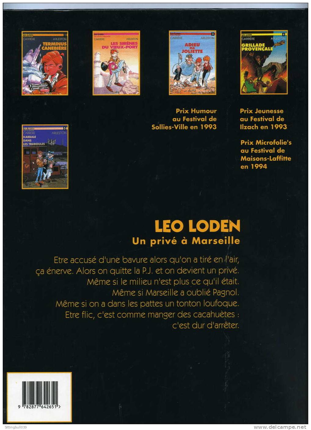 LEO LODEN. N° 6 EO Février 1995. PIZZA AUX PRUNEAUX. CARRERE / ARLESTON. Ed. Soleil - Leo Loden