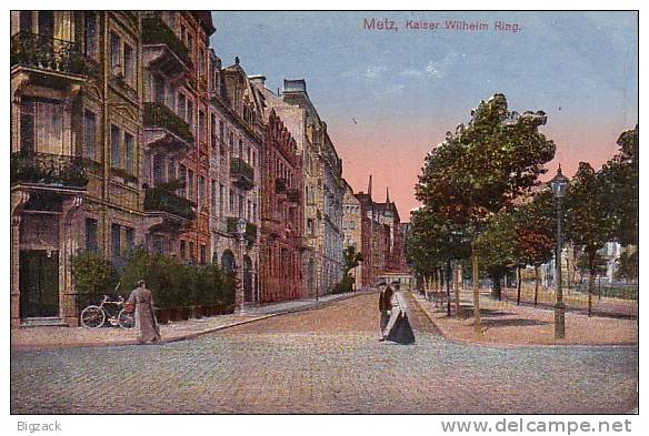 AK Metz Kaiser Wilhelm Ring Gelaufen Color - Lothringen