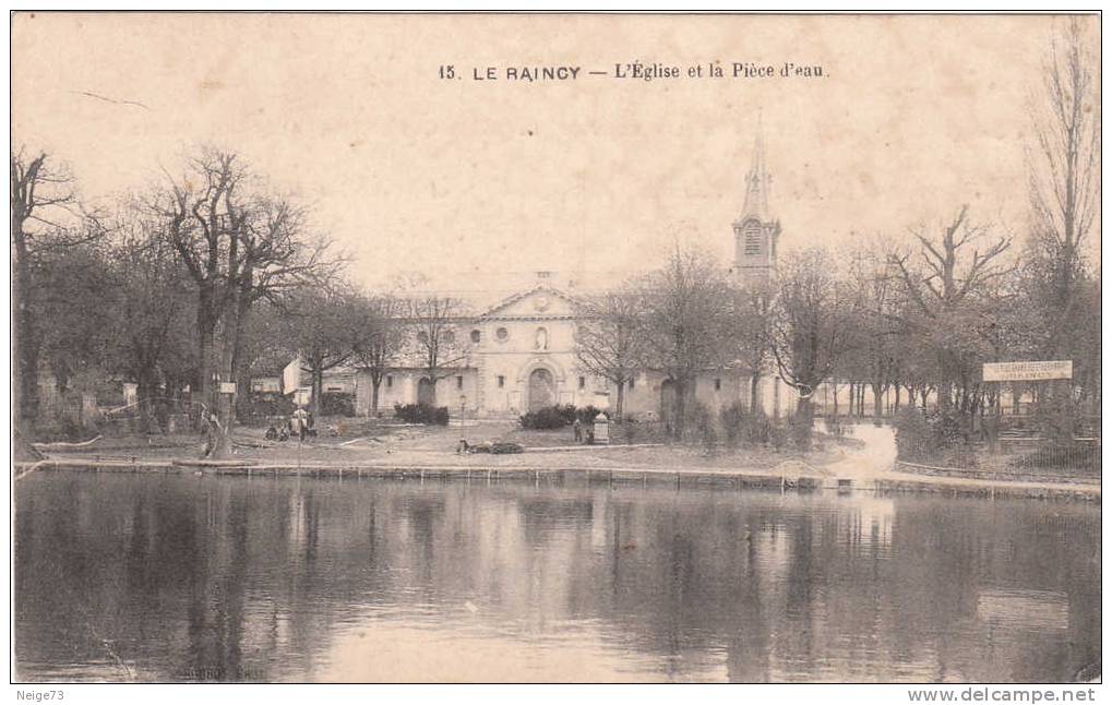 Cpa Du 93 - Le Raincy - L' Eglise Et La Pièce D'Eau - Le Raincy