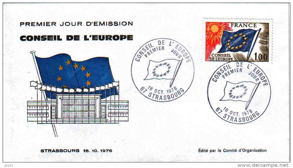 Enveloppe 1er Jour émission Conseil De L'Europe 1976 - Strasbourg 16/10/76 - Institutions Européennes