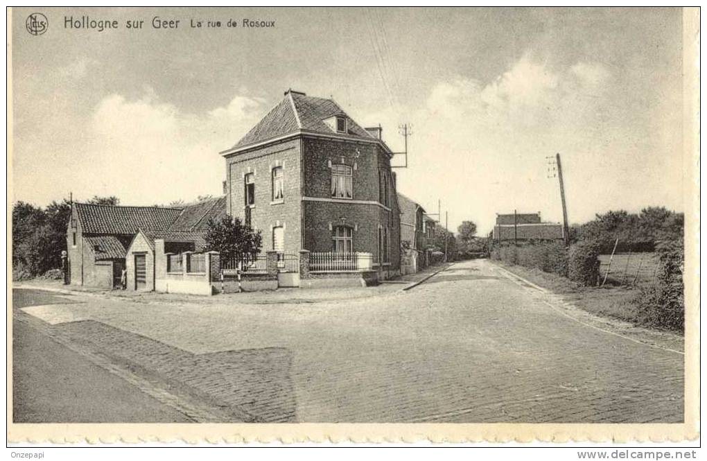 HOLLOGNE SUR GEER - La Rue Rosoux - Geer