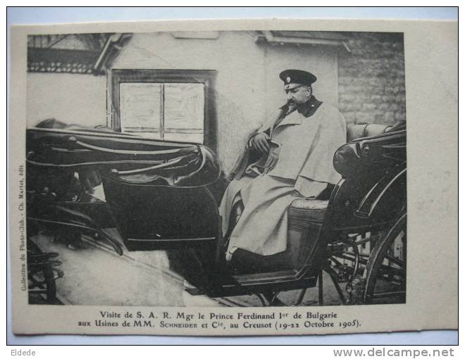 Le Creusot France Visite S.A.R. Prince Ferdinand 1er Schneider Octobre 1905 Etat - Bulgarie