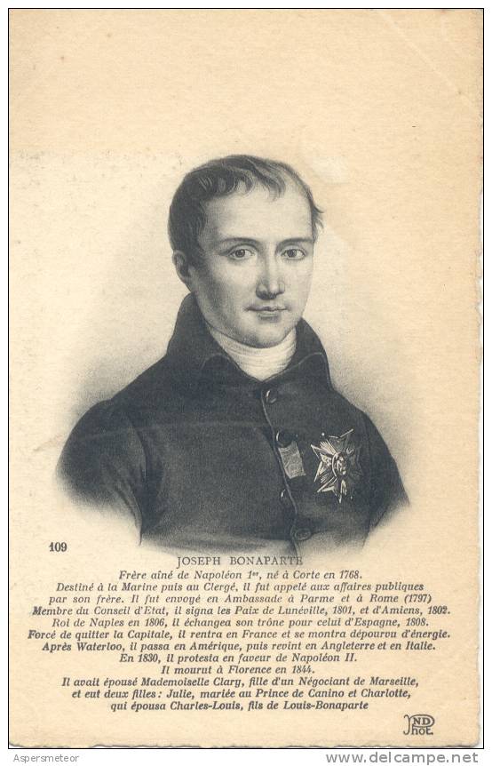 JOSEPH BONAPARTE FRERE DE NAPOLEON PREMIER CPA 1900s EDITEUR ND NR. 109 RARE DOS DIVISE - Geschiedenis