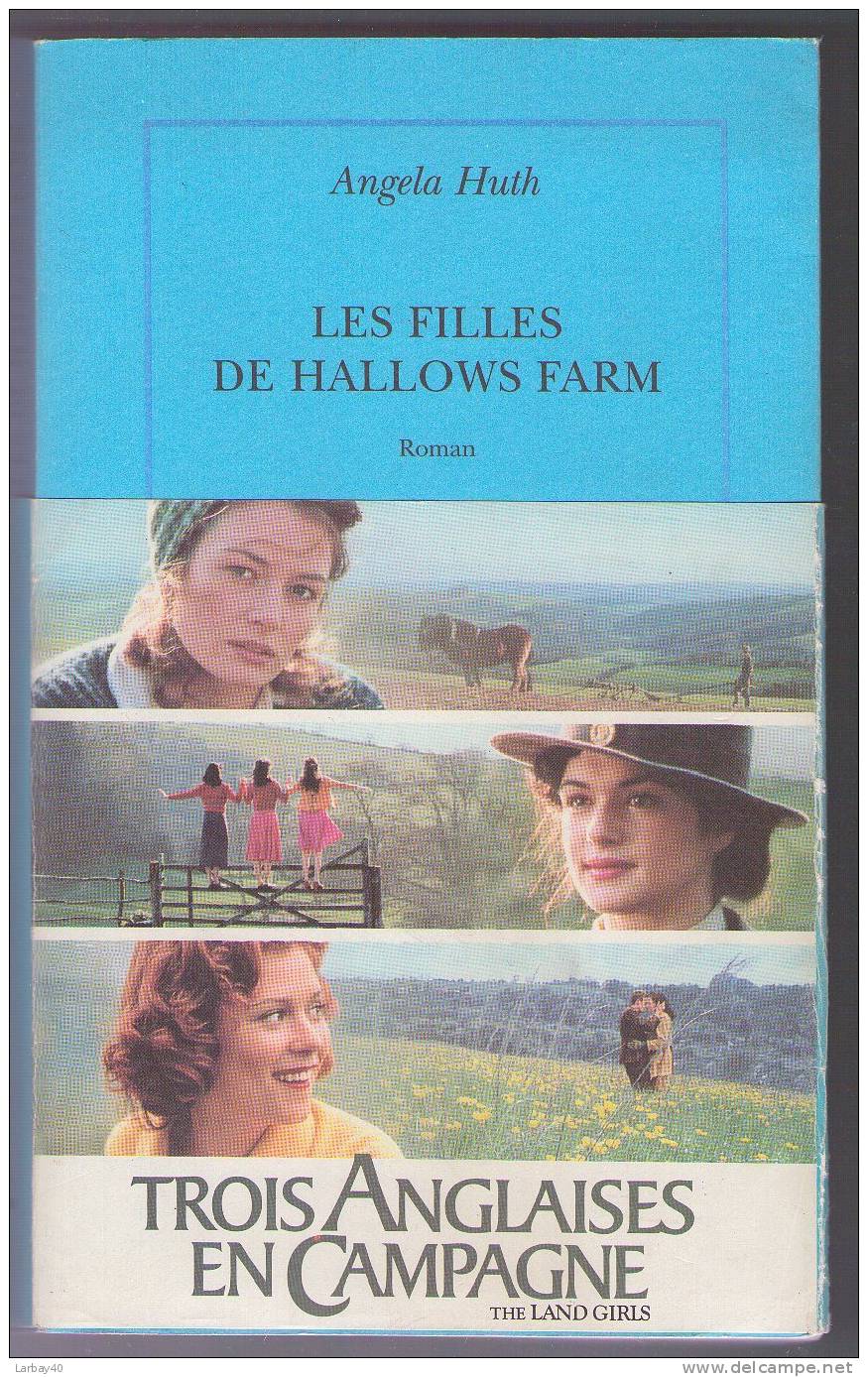 Les Filles De Hallows Farm - Angela Huth 1998 - Autres & Non Classés