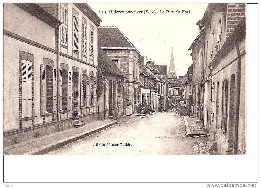 TILLIÈRES-SUR-AVRE. - La Rue Du Fort. - Tillières-sur-Avre