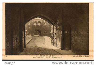 CPA - TOWER OF LONDON - BYWARD GATE - VIEW LOOKING WEST - 12 - H. M. - Tower Of London