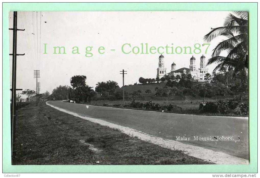 ASIE - MALAYSIA - MALAISIE - MALAY MOSQUE JOHORE - REAL PHOTO POSTCARD - Malesia