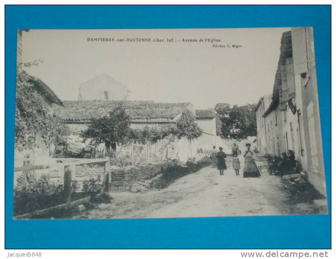 17) Dampierre Sur Boutonne - Avenue De L'eglise  - Année  - EDIT   Bigot - Dampierre-sur-Boutonne