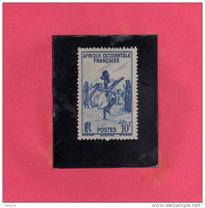 AOF AFRICA OCCIDENTALE FRANCESE AFRIQUE FRANCAISE 1947 DANSE DES FUSILS LE TRARZA MAURITANIE RIFLE DANCE CENT. 10 MNH - Unused Stamps