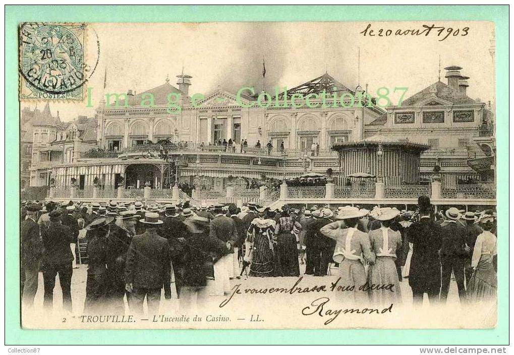 14 - CALVADOS - TROUVILLE - L'INCENDIE Du CASINO En 1903 - Casinos