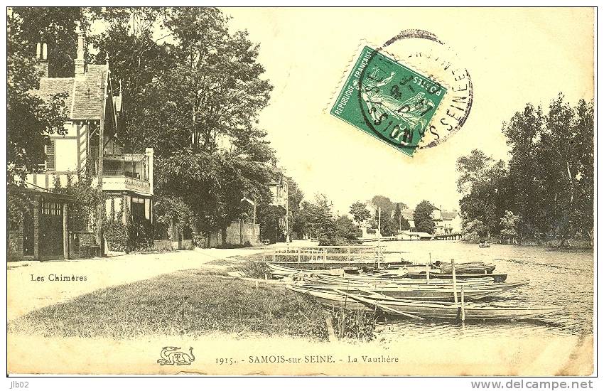 1915 - Samois Sur Seine - La Vaulthère - Samois