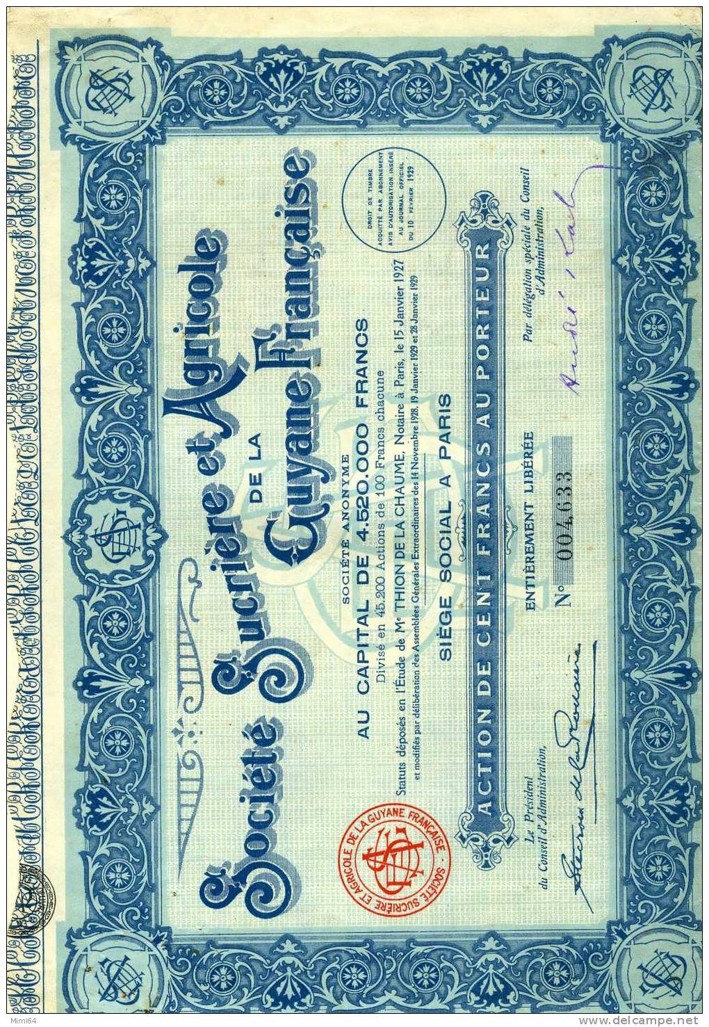 SOCIETE SUCRIERE ET AGRICOLE DE LA GUYANE FRANCAISE.SIEGE SOCIAL A PARIS . ACTION DE CENT FRANCS . DU 10 FEVRIER 1929 - Agriculture